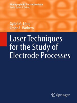 cover image of Laser Techniques for the Study of Electrode Processes